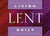Lenten Prayer Series, Day 1