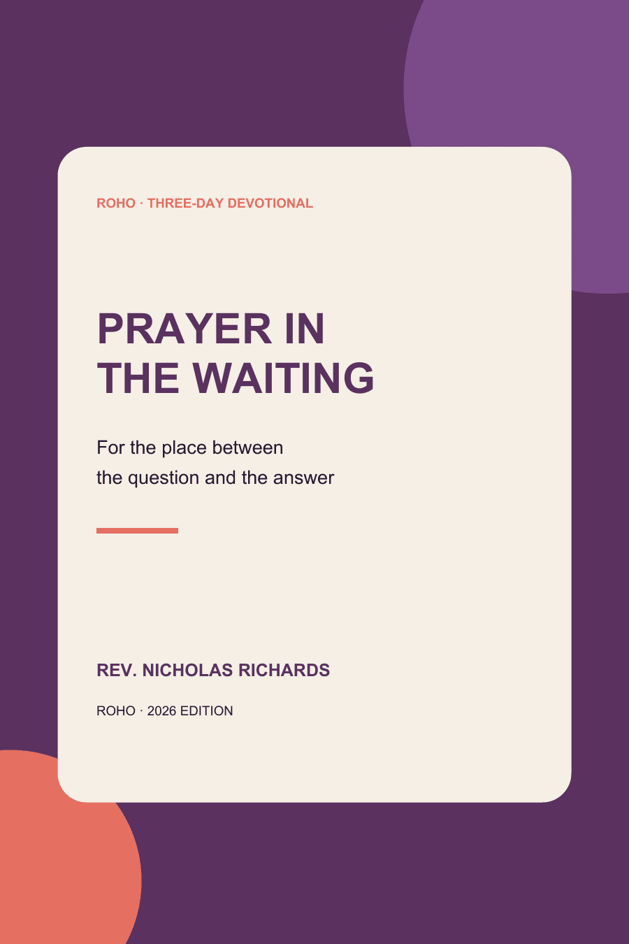 Prayer in the Waiting: A Three-Day Devotional
