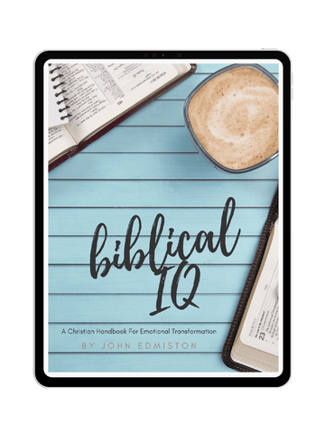 Biblical IQ: Emotional Transformation daily devotionals, morning prayer, scriptures, bible study