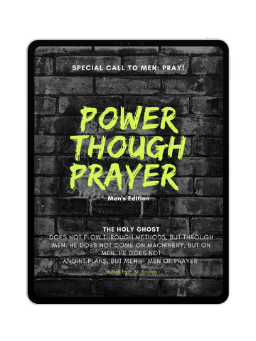 Power Though Prayer (Men's Guide) daily devotionals, morning prayer, scriptures, bible study
