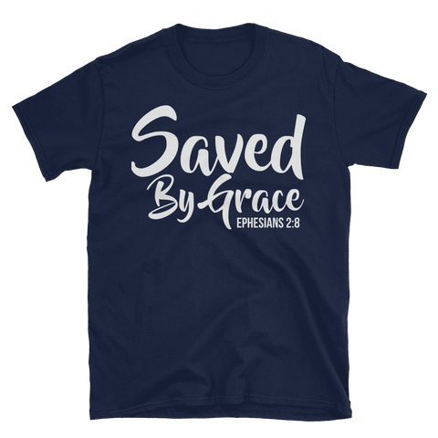 Saved by Grace T-Shirt daily devotionals, morning prayer, scriptures, bible study